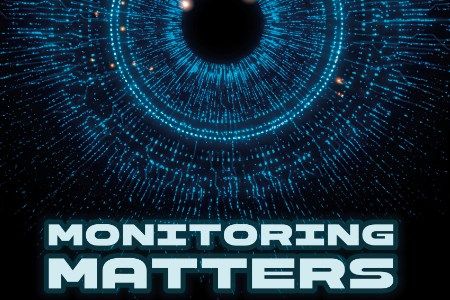 Monitoring matters