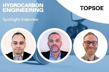 Hydrocarbon Engineering Spotlight with Topsoe